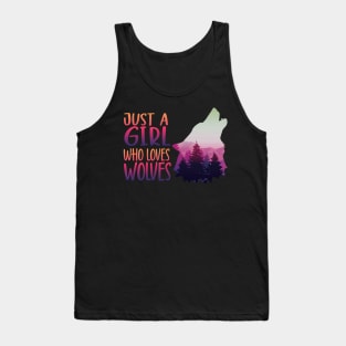 Just a girl who loves wolves wolf loverr Tank Top